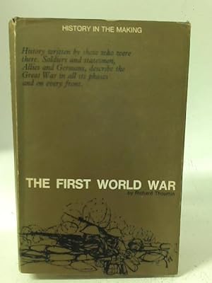 Image du vendeur pour The First World War mis en vente par World of Rare Books
