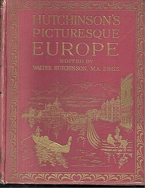 Hutchinson's Picturesque Europe. Volume III