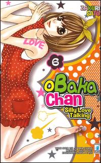 Image du vendeur pour OBAKA-CHAN-SILLY LOVE TALKING. VOL. 6 LUGLIO 2013 TURN OVER 157 mis en vente par Librightbooks