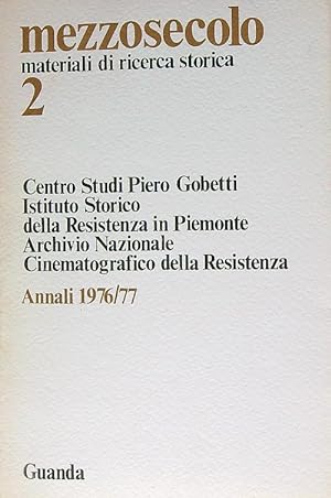 Mezzosecolo 2/Annali 1976-77