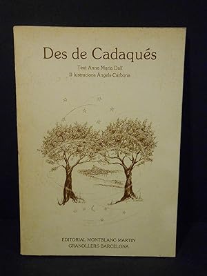 Image du vendeur pour Des de Cadaqus. mis en vente par Llibreria Antiquria Casals