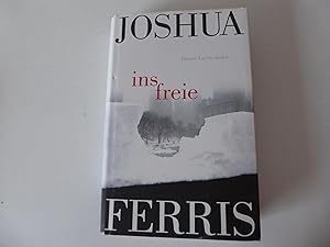 Seller image for Ins Freie. Roman. Hardcover mit Schutzumschlag for sale by Deichkieker Bcherkiste