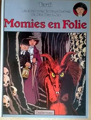 Image du vendeur pour Les aventures extraordinaires d'AdeleBlanc-Sec. Momies en folie mis en vente par LIBRERA LAS HOJAS