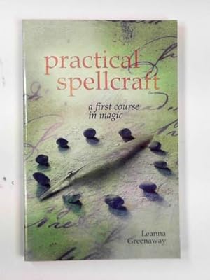 Immagine del venditore per Practical spellcraft: a first course in magic venduto da Cotswold Internet Books