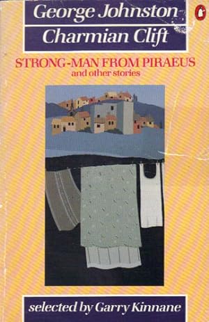 Seller image for STRONG-MAN FROM PIRAEUS AND OTHER STORIES. for sale by Black Stump Books And Collectables