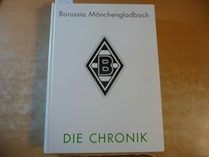 VfL Borussia Mönchengladbach: Die Chronik