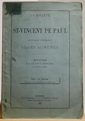 La Société St-Vincent de Paul, statistique universelle de ses aumônes
