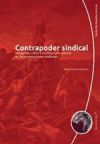 Imagen del vendedor de Contrapoder sindical etnografa, crtica e investigacin aplicada en las organizaciones sindicales: etnografa, crtica e investigacin aplicada en las organizaciones sindicales a la venta por Agapea Libros