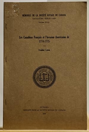 Seller image for Les Canadiens Francais et l'invasion amricaine de 1774-1775 for sale by Librairie Michel Morisset, (CLAQ, ABAC, ILAB)