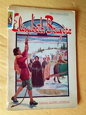 Imagen del vendedor de lisabeth Bruyre (1818-1876), fondatrice des soeurs Grises de la Croix d'Ottawa. dition du centenaire 1845-1945 a la venta por Claudine Bouvier