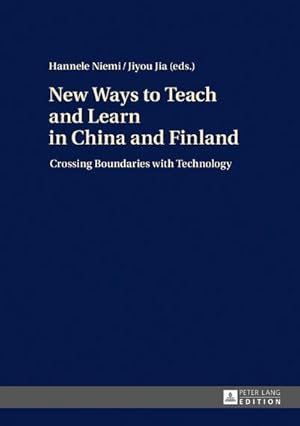 Seller image for New Ways to Teach and Learn in China and Finland for sale by Rheinberg-Buch Andreas Meier eK