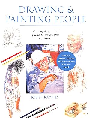 Bild des Verkufers fr Drawing And Painting People: An Easy-To-Follow Guide To Successful Portraits zum Verkauf von M Godding Books Ltd
