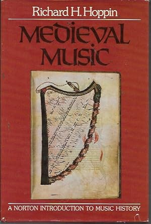 Medieval Music (The Norton Introduction to Music History)