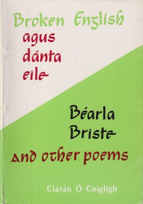 Seller image for Broken Englissh agus Dnta Eile, Barla Brist and other poems for sale by Kennys Bookstore