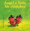 Seller image for ngel e Ins, las chinches for sale by Agapea Libros