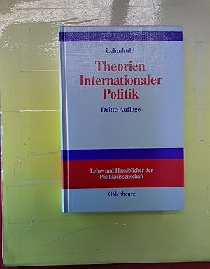 Bild des Verkufers fr Theorien Internationaler Politik - Einfhrung und Texte. 3. Auflage. zum Verkauf von biblion2