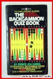 Bild des Verkufers fr The Backgammon Quiz Book. With Anwers. For Players of all levels and skill. zum Verkauf von Antiquariat Kalyana