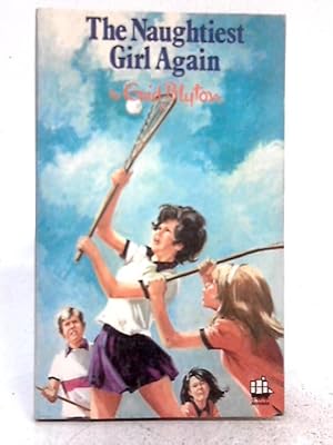 Image du vendeur pour The Naughtiest Girl Again mis en vente par World of Rare Books