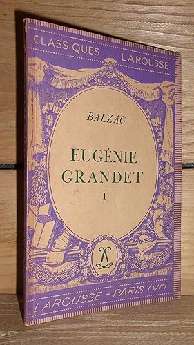 Imagen del vendedor de EUGENIE GRANDET I a la venta por Planet's books