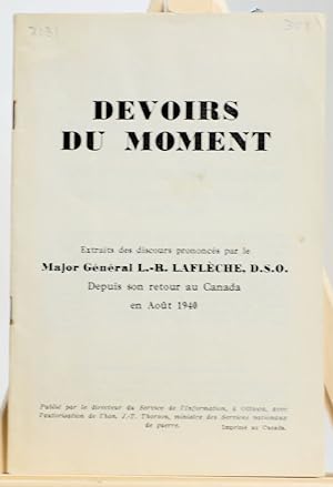 Devoirs du moment, extraits des discours pronncés par le Major Général L.-R. Laflèche, D.S.O., de...