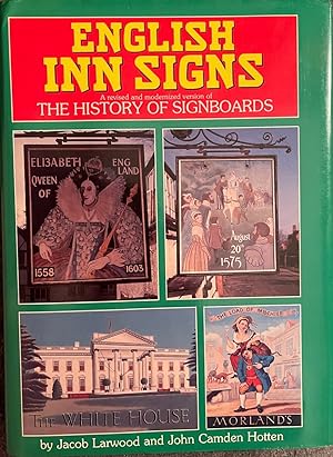 Image du vendeur pour English Inn Signs A Revised and Modernized Version of the History of Signboards mis en vente par Dr.Bookman - Books Packaged in Cardboard