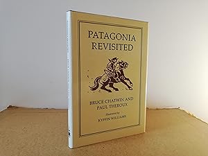 Seller image for Patagonia Revisited. for sale by Peter Ellis, Bookseller, ABA, ILAB