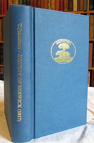 Seller image for The History of Berwick-upon-Tweed and its Vicinity (facsimile copy) for sale by Begging Bowl Books