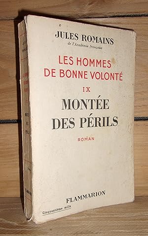 Image du vendeur pour LES HOMMES DE BONNE VOLONTE - Tome IX : Monte Des Prils mis en vente par Planet's books