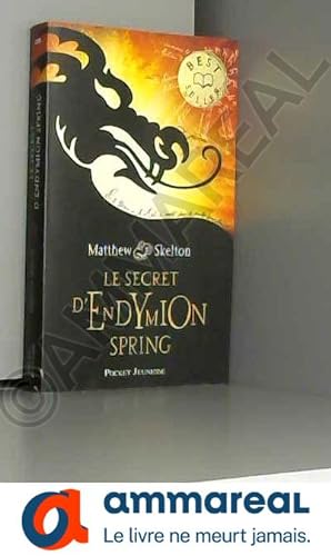 Seller image for Le secret d'Endymion spring for sale by Ammareal