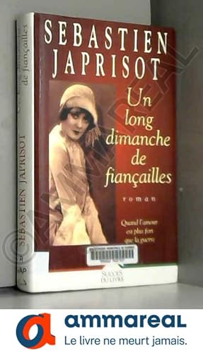 Image du vendeur pour Un long dimanche de fianailles mis en vente par Ammareal