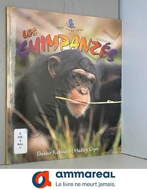 Image du vendeur pour Les chimpanzs mis en vente par Ammareal