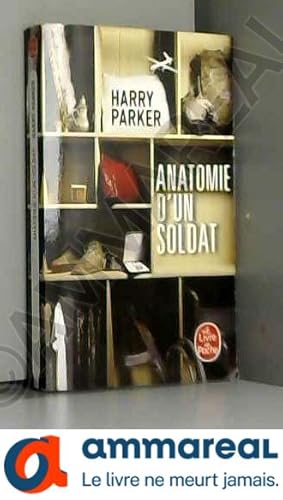 Bild des Verkufers fr Anatomie d'un soldat zum Verkauf von Ammareal