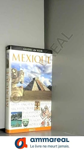 Seller image for Mexique for sale by Ammareal