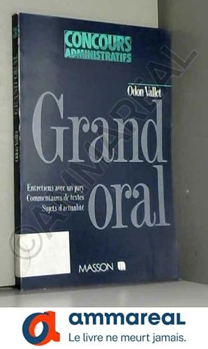 Bild des Verkufers fr Grand oral zum Verkauf von Ammareal
