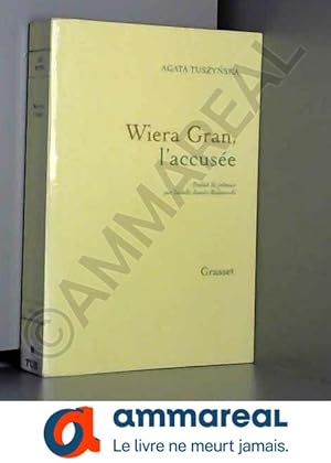Seller image for Wiera Gran, l'accuse for sale by Ammareal