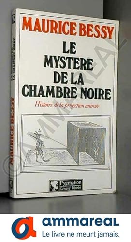 Seller image for Le mystre de la chambre noire Histoire de la projection anime for sale by Ammareal