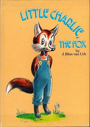 Seller image for Little Charlie The Fox for sale by Bookman Books