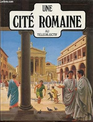 Seller image for Une cit romaine au Tlobjectif for sale by Le-Livre