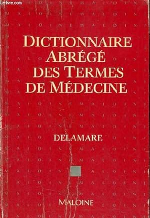 Image du vendeur pour Dictionnaire abrg des termes de mdecine. mis en vente par Le-Livre