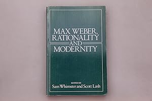 Seller image for MAX WEBER, RATIONALITY AND MODERNITY. for sale by INFINIBU KG