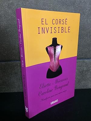 Image du vendeur pour El cors invisible : manifiesto para una nueva mujer. Eliette Abcassis, Caroline Bongrand. mis en vente par Lauso Books