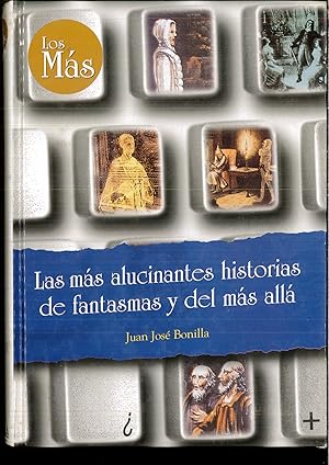 Image du vendeur pour Increbles historias de fantasmas y del ms all mis en vente par Papel y Letras