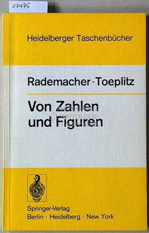 Von Zahlen und Figuren: Proben mathematischen Denkens für Liebhaber der Mathematik. [= Heidelberg...