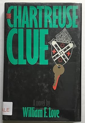 Immagine del venditore per Chartreuse Clue. A novel. venduto da Monkey House Books