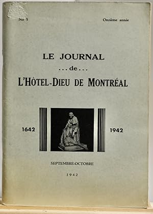 Le Journal de l'Hôtel-Dieu de Montréal, 1642-1942, no 5, onzième année, septembre-octobre 1942