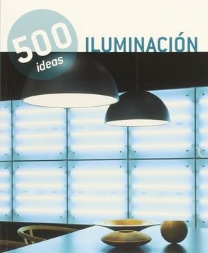 ILUMINACIÓN 500 TIPS