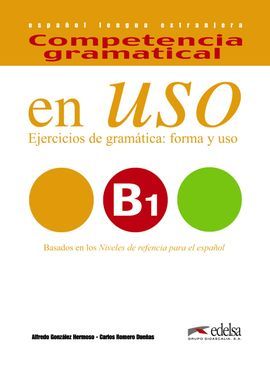 COMPETENCIA GRAMATICAL EN USO B1