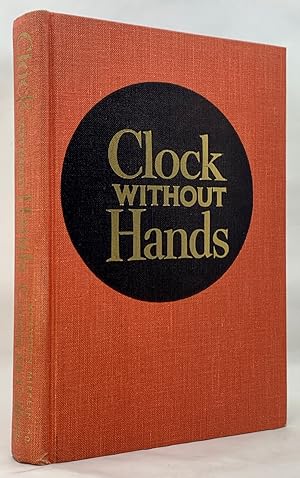 Seller image for Clock Without Hands for sale by Zach the Ripper Books