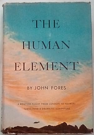 Immagine del venditore per The Human Element venduto da P Peterson Bookseller