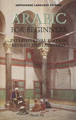 Arabic for Beginners. International Edition.